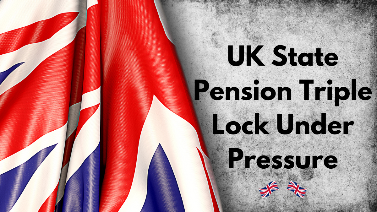 UK State Pension Triple Lock Under Pressure – Expected 1.7% Increase in 2025