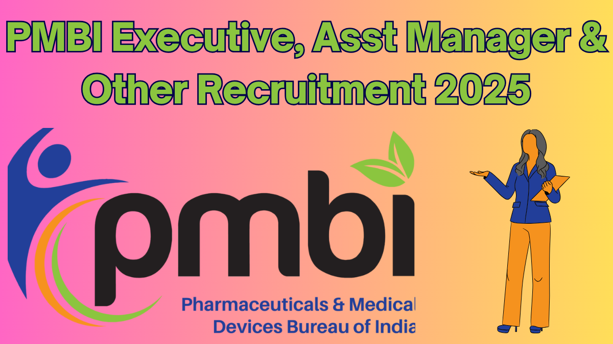 PMBI Executive, Asst Manager & Other Recruitment 2025 – Apply Online for 33 Posts